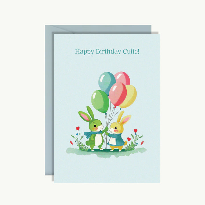 Happy Birthday Card - Happy birthday cutie