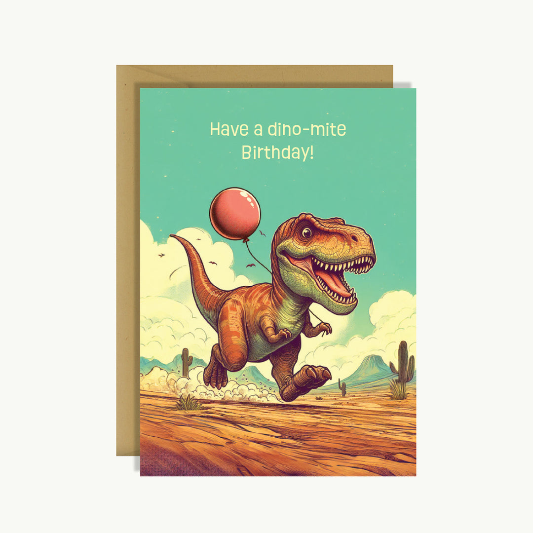 Happy Birthday Card - Have a dino-mite birthday!