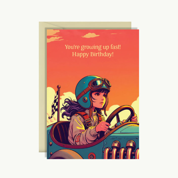 Happy Birthday Card - You're growing up fast! Happy birthday!