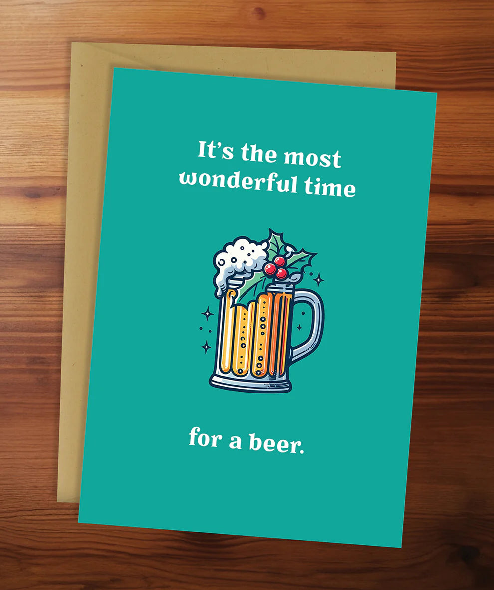 Christmas Card - It's the most wonderful time for a beer.