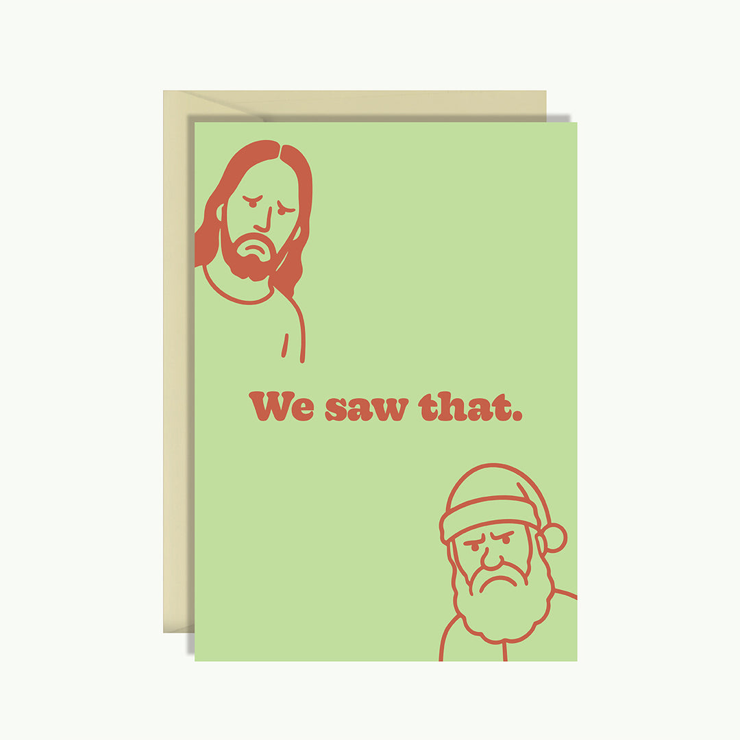 Christmas Card - We saw that