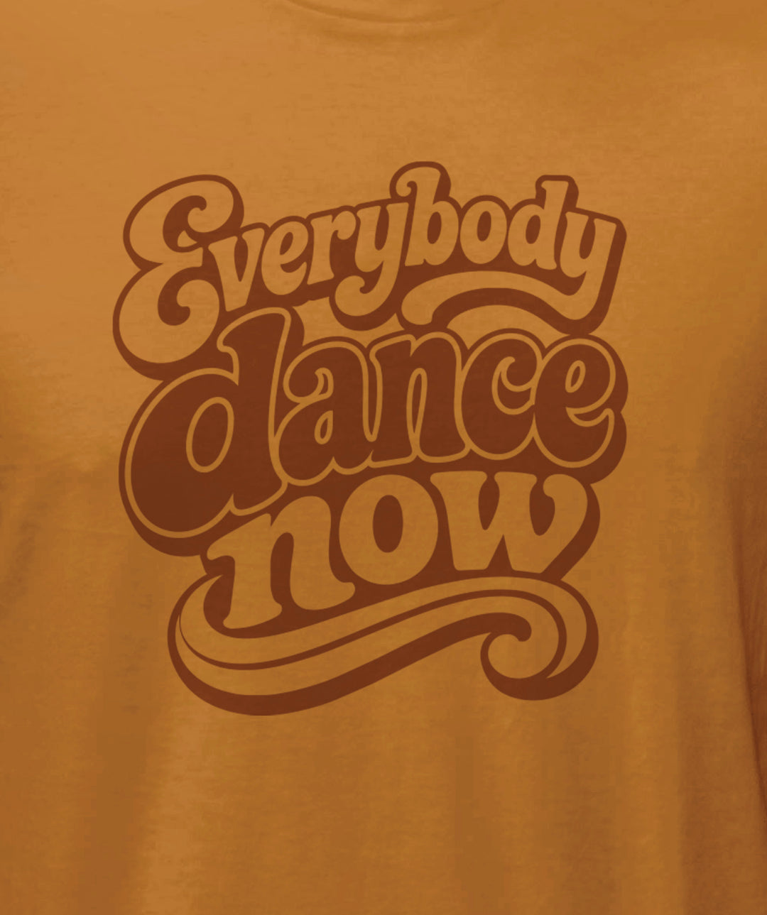 Everybody Dance Now Tee Shirt - Light Brown