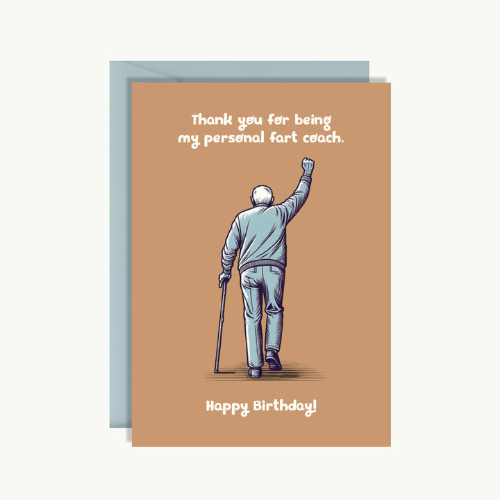 Happy Birthday Card - Thank You Card for being my personal fart coach