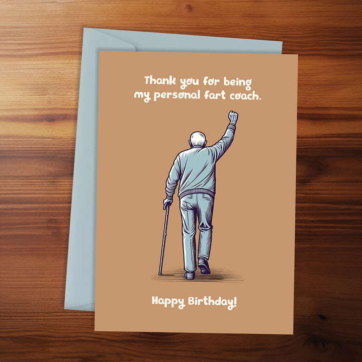 Happy Birthday Card - Thank You Card for being my personal fart coach