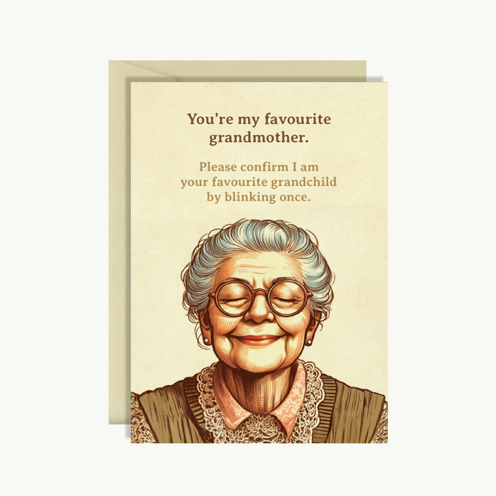 Happy Birthday Card - You're my favourite grandmother.