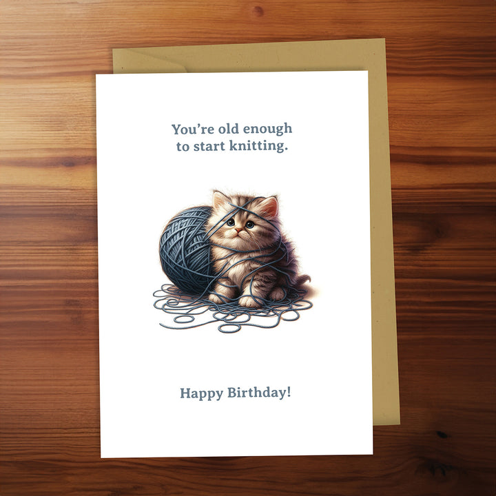Greeting Cards - Old Enough to Start Knitting