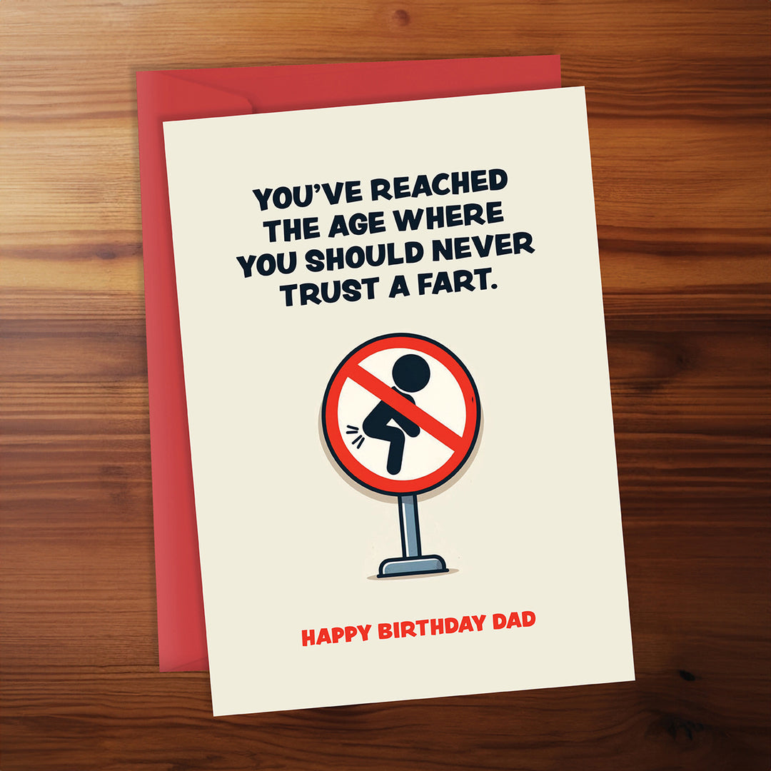 Happy Birthday Card - Never trust a fart