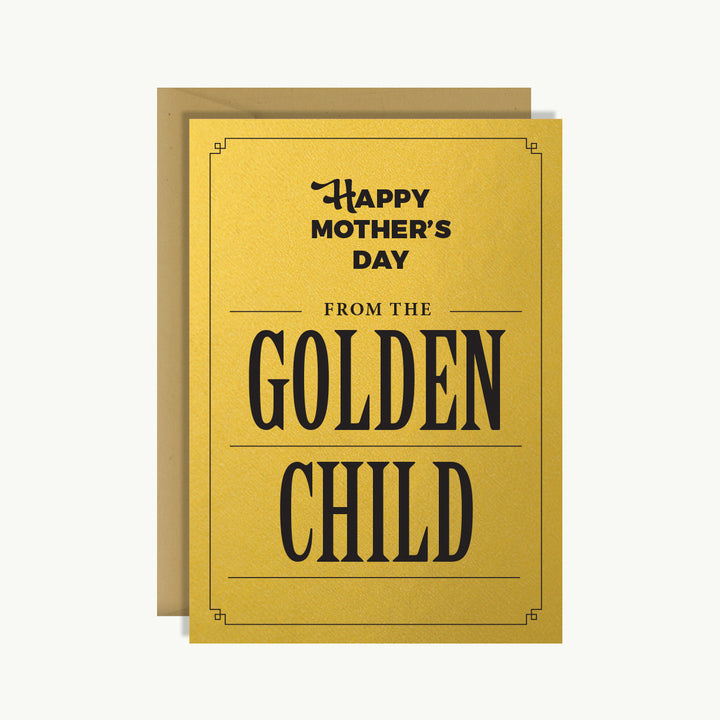 Mother's Day Card - Happy Mother's Day from the golden child