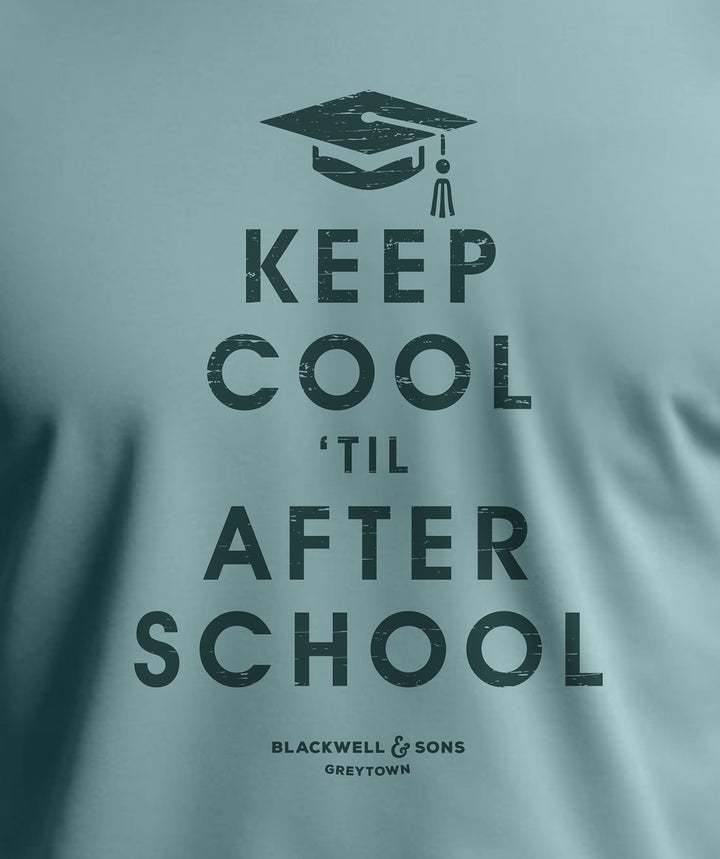 Keep Cool Til After School Tee Shirt - Mineral